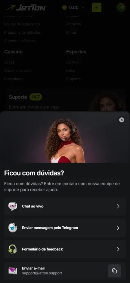 Janela Ficou com dúvidas? da Jetton com Chat ao vivo, Enviar mensagem pelo Telegram, Formulário de feedback e Enviar e-mail com o endereço do suporte